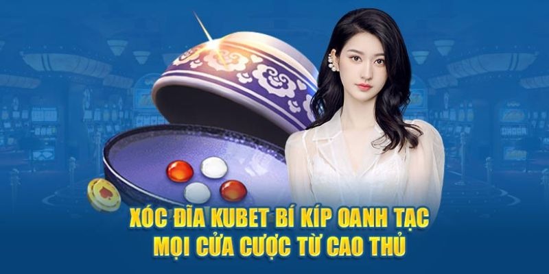 Những bí kíp giúp bạn chơi xóc đĩa dễ chiến thắng